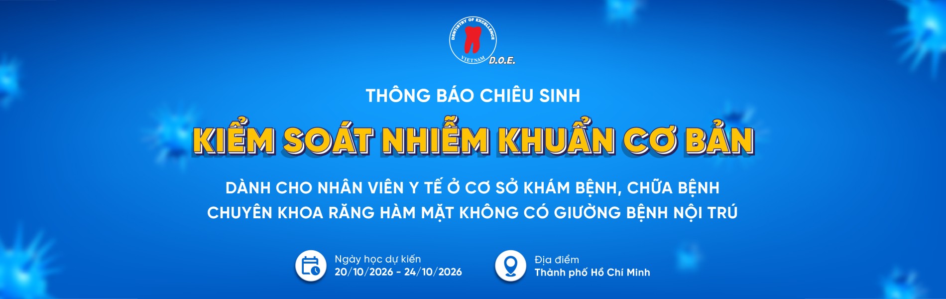 kiểm soát nhiễm khuẩn ở cơ sở khám chữa bệnh răng hàm mặt 2 kiem soat nhiem khuan o co so kham chua benh rang ham mat 10 26 banner web